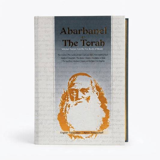 Abarbanel on The Torah - Selected Themes (English)