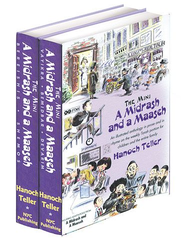 The Mini Midrash and A Maaseh