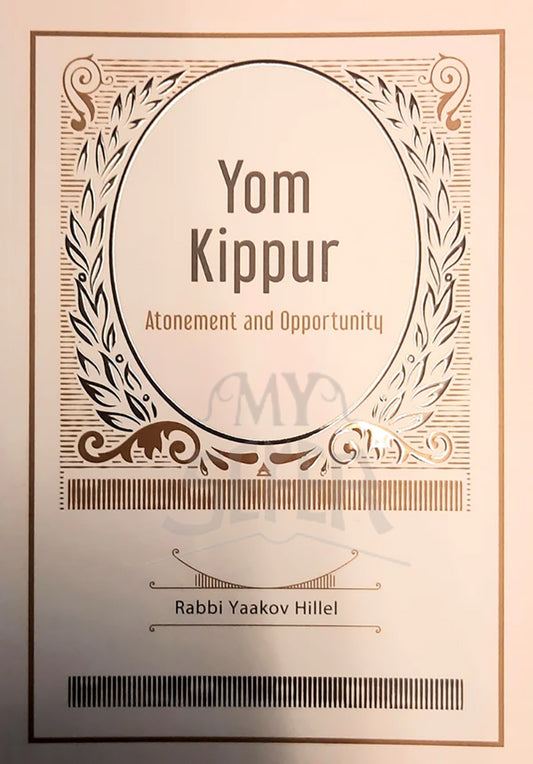 Yom Kippur - Atonement and Opportunity [paperback]