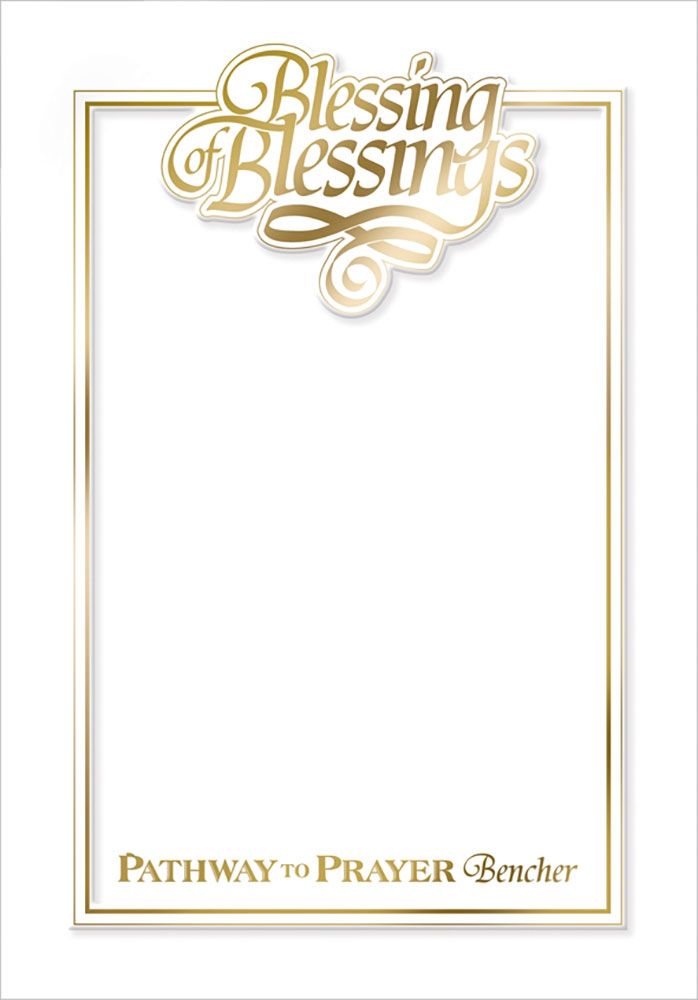 The Pathway to Prayer Bencher, Ashkenaz: Blessings of Blessings