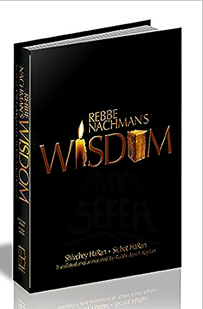 Rebbe Nachman's Wisdom - New Edition
