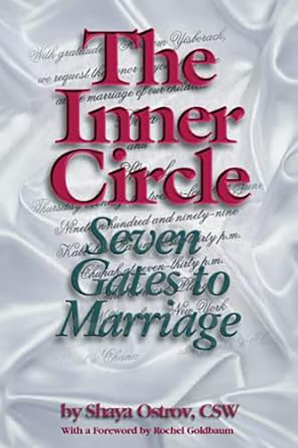 The Inner Circle: Seven Gates to Marriage