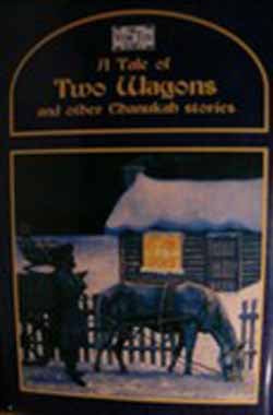 A Tale of Two wagons - stories of the Chanukah lights