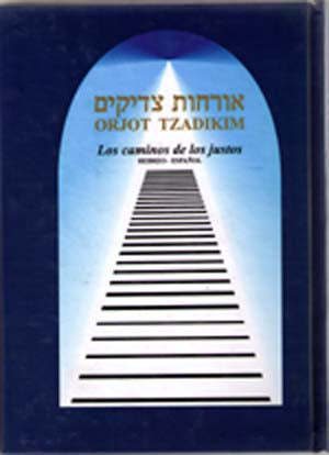 Orjot Tzadikim (Spanish)