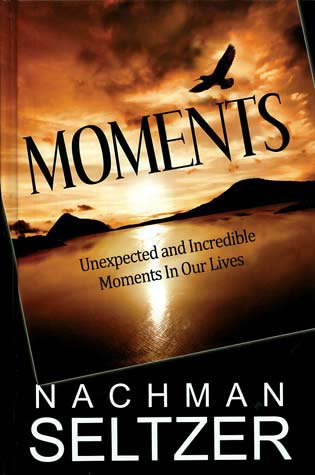 Moments-Unexpected and Incredible Moments in Our Lives