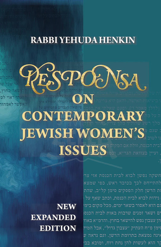 RESPONSA ON CONTEMPORARY JEWISH WOMEN’S ISSUES