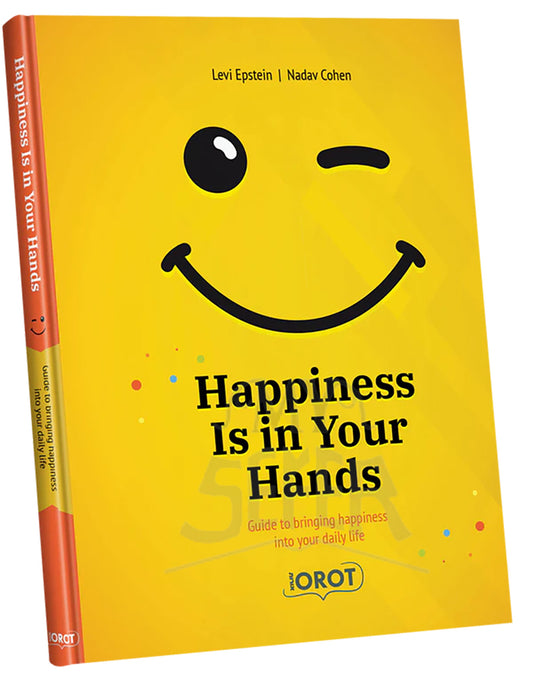 Happiness Is In Your Hands