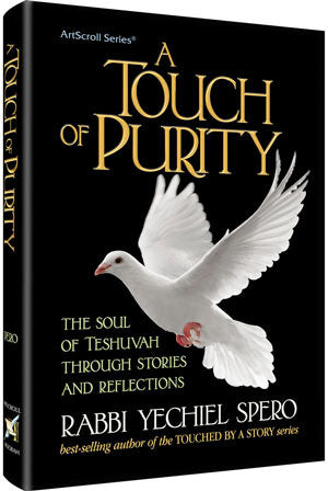 A Touch of Purity - The Soul of Teshuvah Through Stories and Reflections