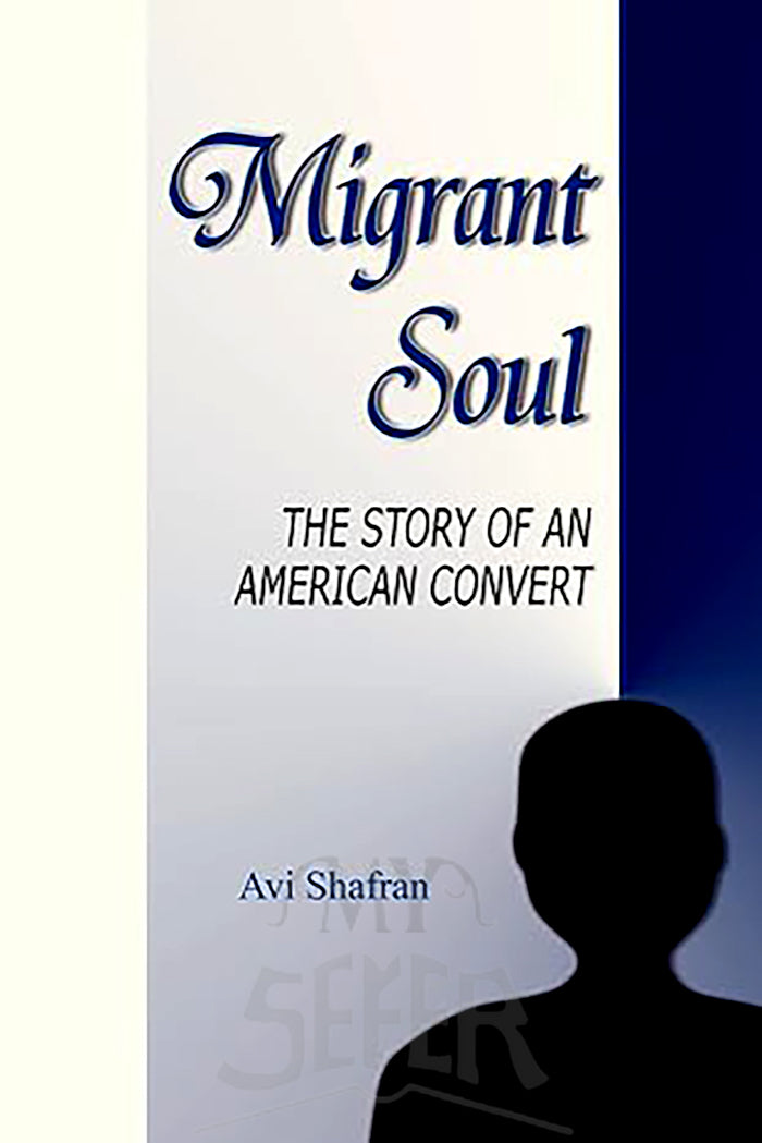 Migrant Soul: The Story of an American Convert