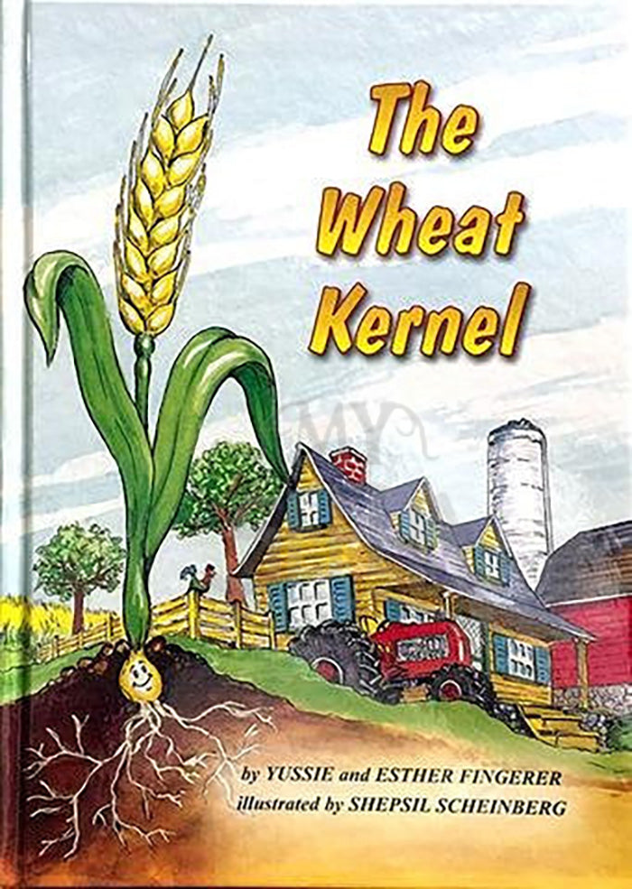 The Wheat Kernel by Fingerer-Shirapress WITH CD