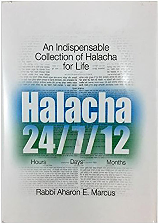 Halacha 24/7/12