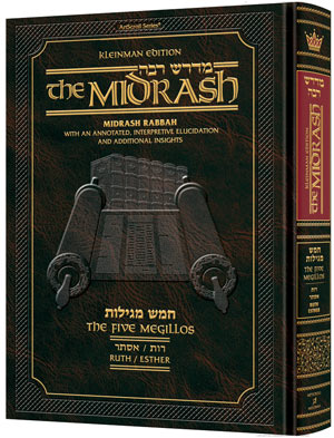 Kleinman Edition Midrash Rabbah: Megillas Ruth and Esther