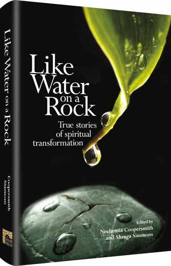 Like Water on a Rock -  True stories of spiritual transformation