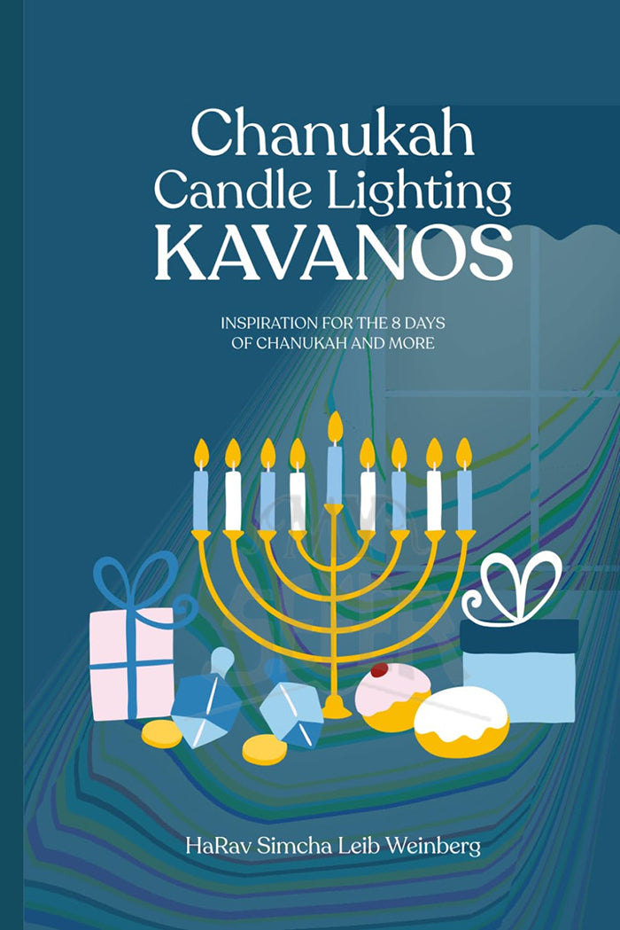 Chanukah Candle Lighting Kavanos, Weinberg