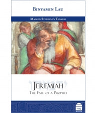 Jeremiah - The Fate of a Prophet