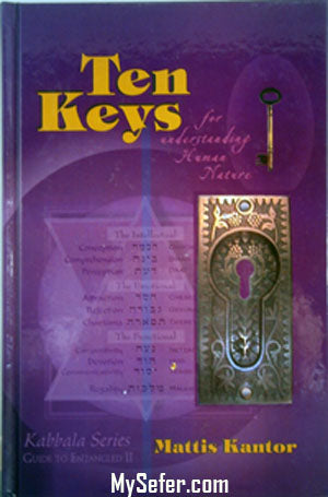 Ten Keys for Understanding Human Nature
