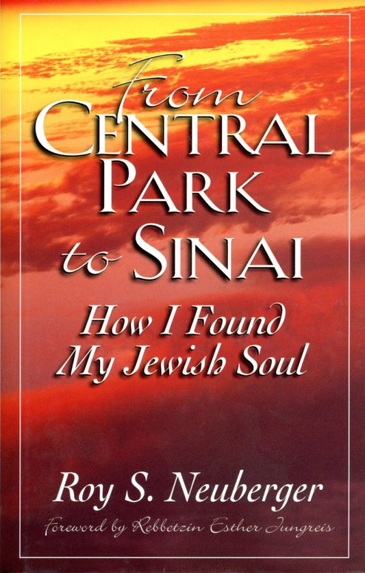 From Central Park to Sinai: How I Found my Jewish Soul