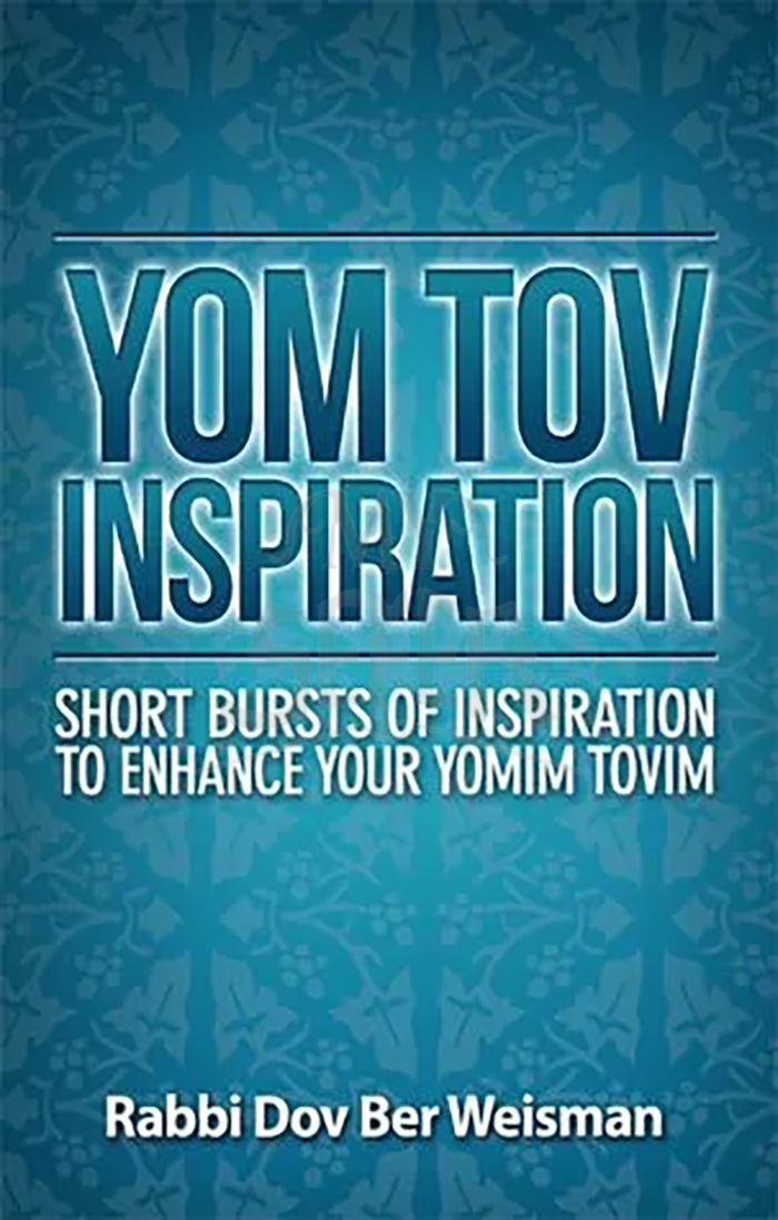 Yom Tov Inspiration