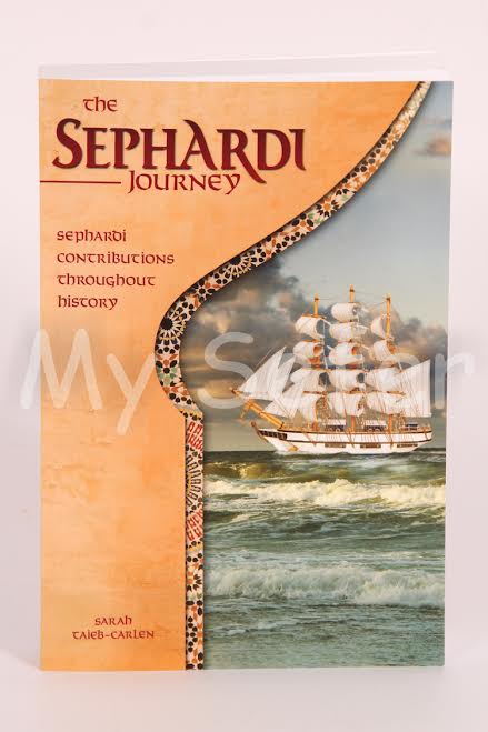 The Sephardi Journey - Sephardi Contributions Throughout History