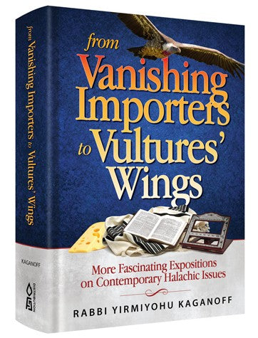 From Vanishing Importers to Vultures' Wings