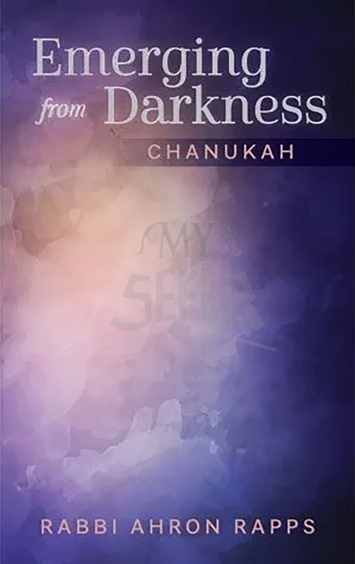 Emerging from Darkness, Chanukah