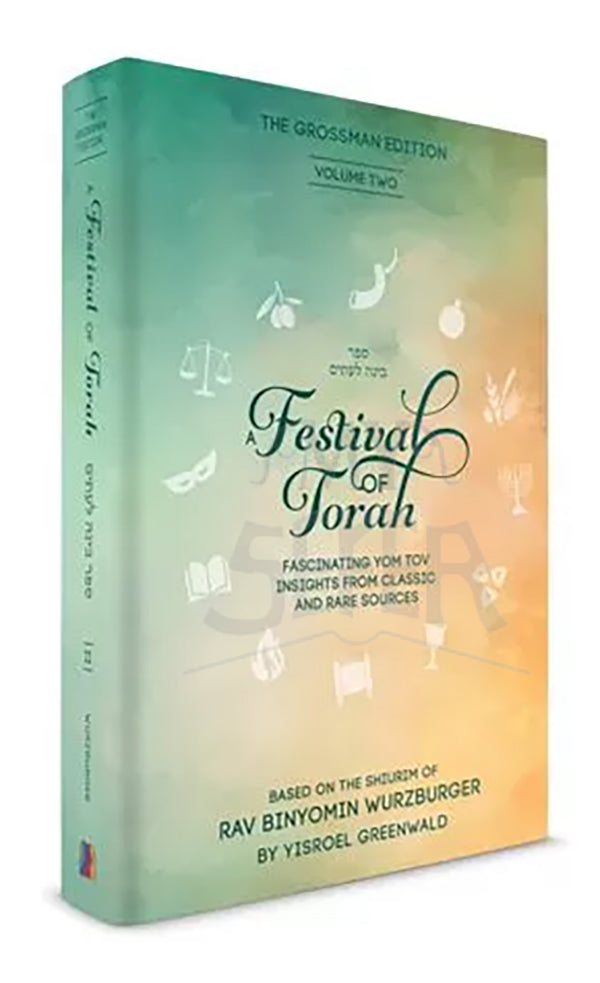 A Festival of Torah, volume 2