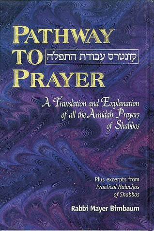 Pathway to Prayer: Amidah Prayers of Shabbos