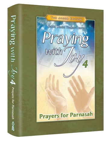 Praying with Joy, Volume 4  (Prayers for Parnasah)