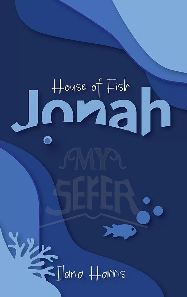 House of Fish - Jonah