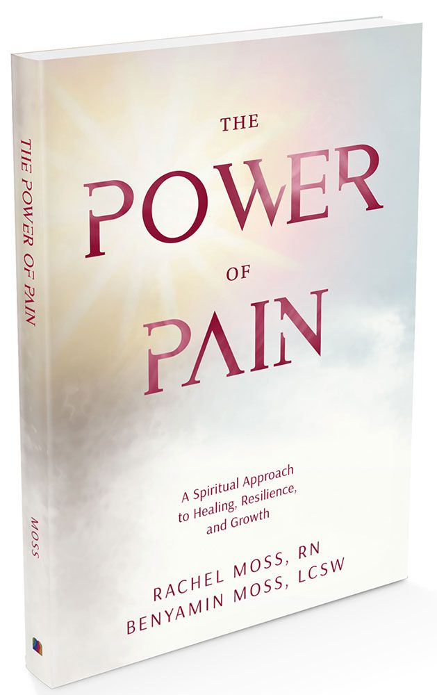 The Power of Pain: A Spiritual Approach to Healing, Resilience, and Growth