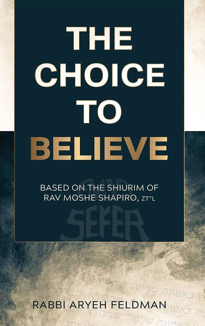 The Choice to Believe