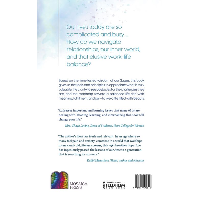 Living Beautifully: How to Bring Meaning, Joy, and Love Into Your Life Bases on the Timeless Wisdom of Pirkei Avos