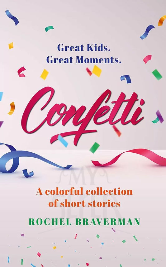 Confetti - A Colorful Collection Of Short Stories