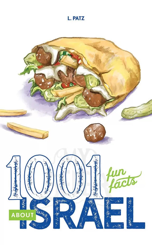 1001 Fun Facts About Israel