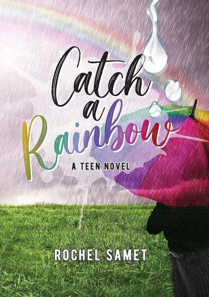 Catch A Rainbow