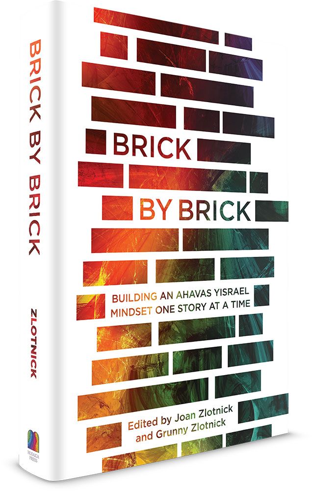 Brick by Brick: Building an Ahavas Yisrael Mindset One Story at a Time