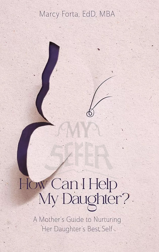 How Can I Help My Daughter?