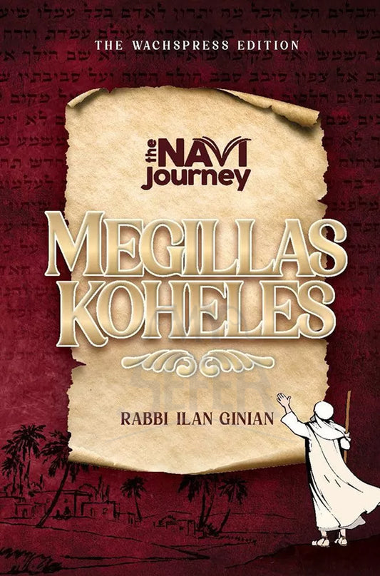 The Navi Journey, Megillas Koheles