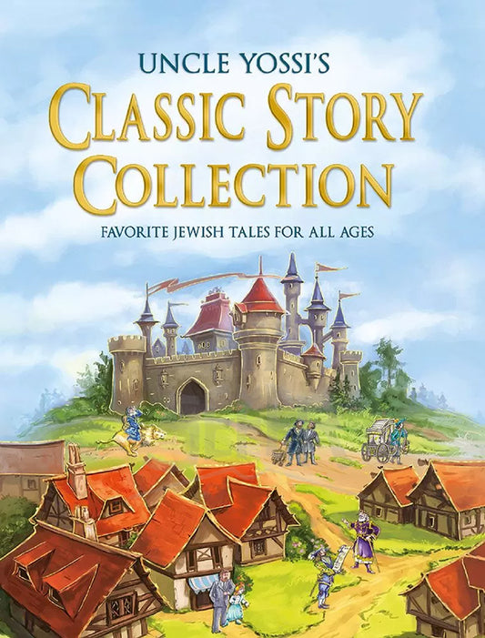 Uncle Yossi's Classic Story Collection