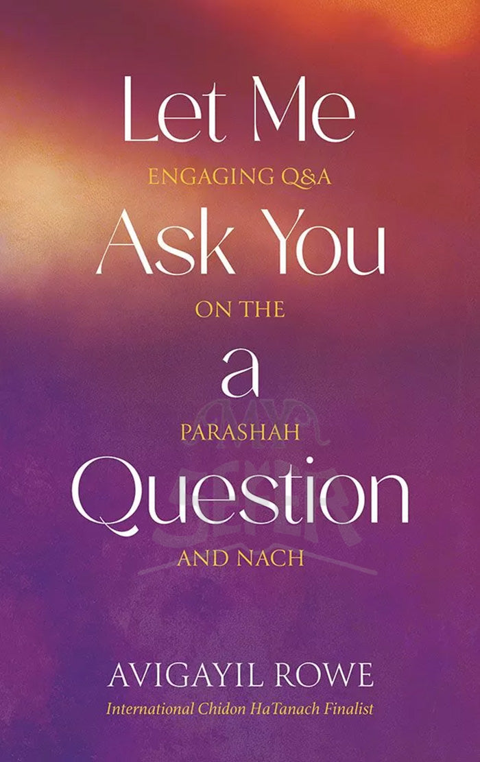 Let Me Ask You A Question