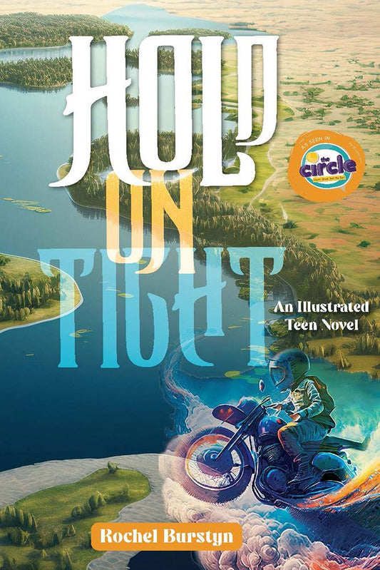 Hold on Tight: An illustrated Teen novel