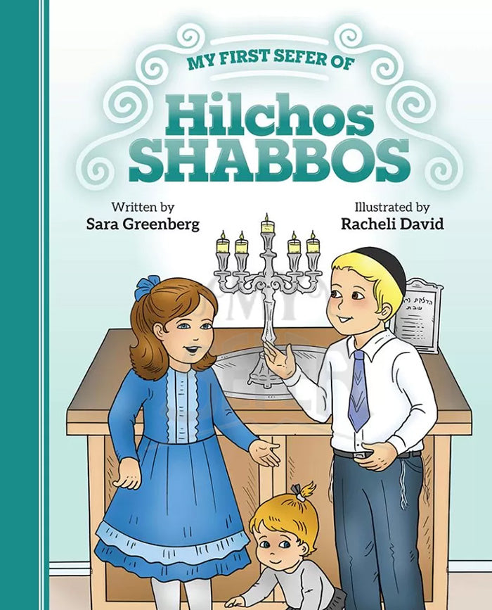 My First Sefer of Hilchos Shabbos
