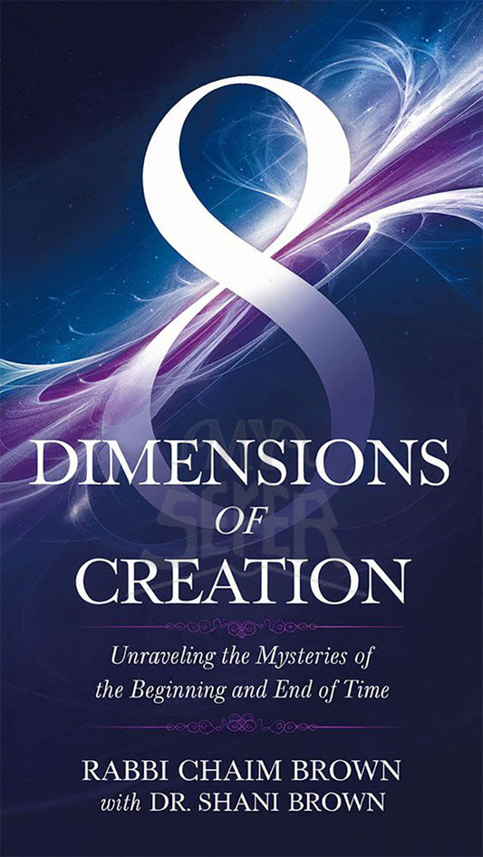 8 Dimensions of Creation