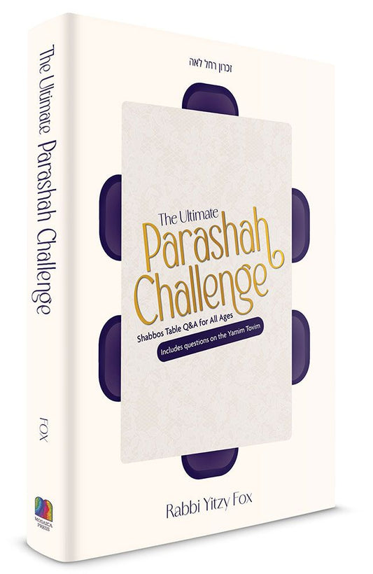 The Ultimate Parashah Challenge: Shabbos table Q&A for all ages