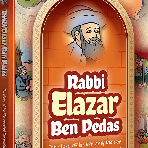Amoraim Series 10: Rabbi Elazar ben Pedas
