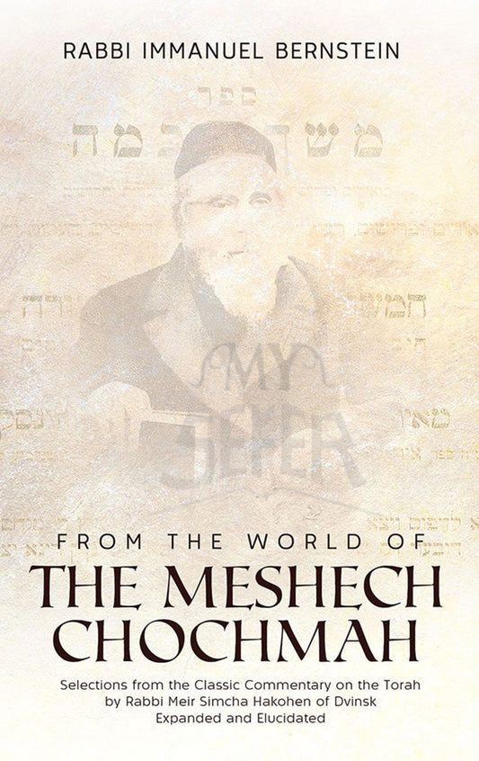 The Meshech Chochmah