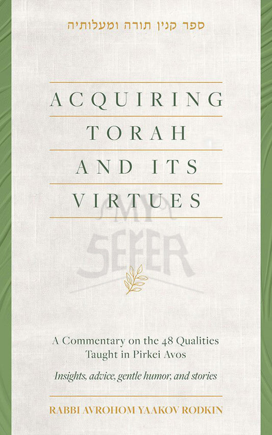 Acquiring Torah and its Virtues