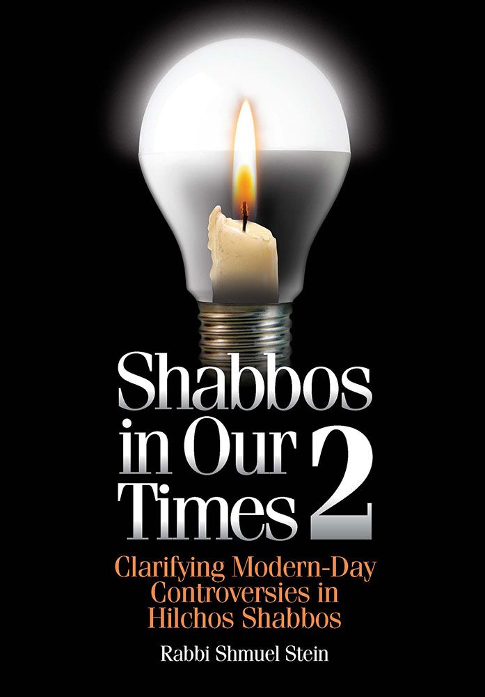 Shabbos in Our Times 2