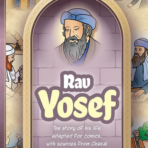 Amoraim Series 19: Rav Yosef