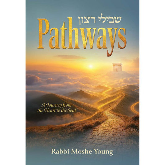 Pathways: A Journey from the Heart to the Soul